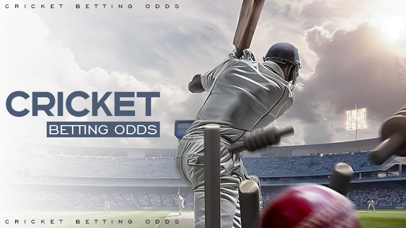 cricket betting odds