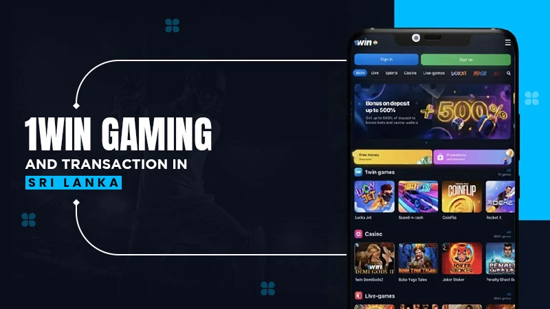 1win gaming and transaction in sri lanka