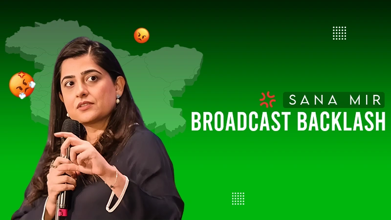 SANA MIR BRODCAST BACKLASH