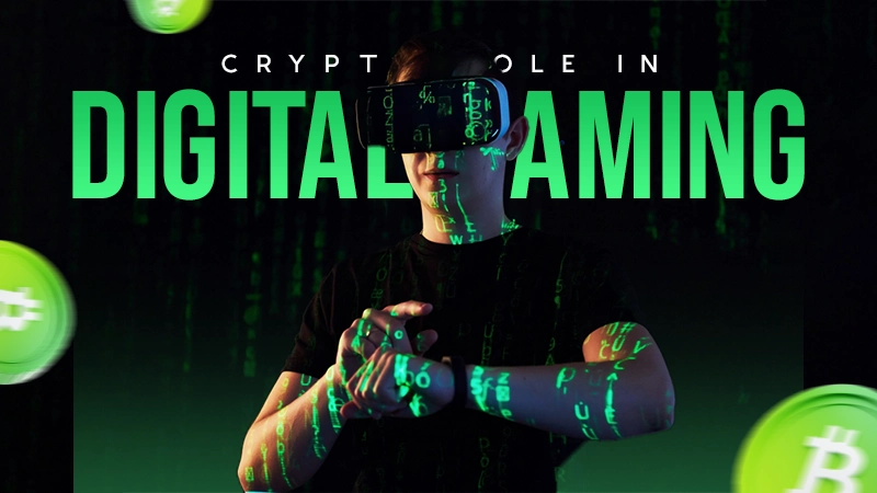 crypto role in digital gaming