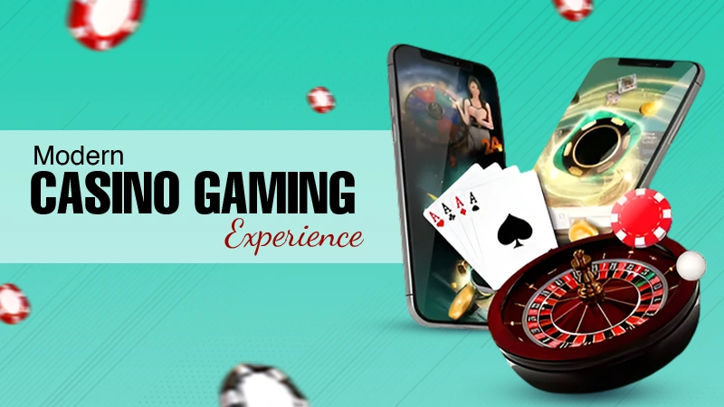 Modern casino gaming experience
