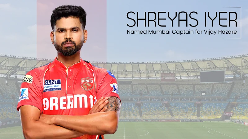 Shreyas Iyer Named Mumbai Captain