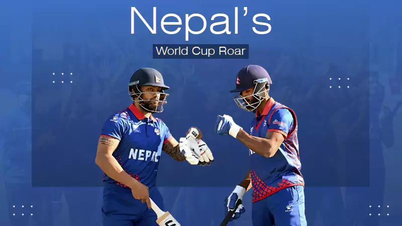 Nepal’s World Cup Roar