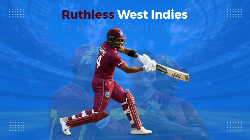 ruthless west indies