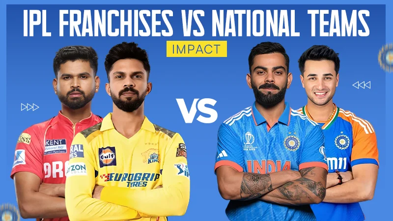How IPL Affects National Teams